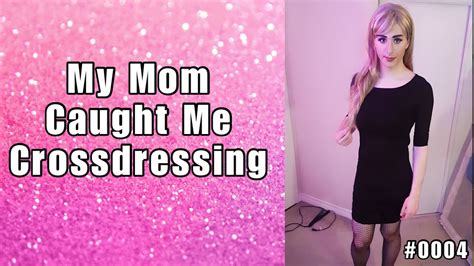 wearing my moms panties|Topic: Positive Stories of Getting Caught – Crossdresser Heaven